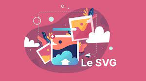 Le Format SVG