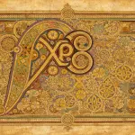 Le Livre de Kells : chef-d’œuvre absolu de l’enluminure insulaire et mystère médiéval